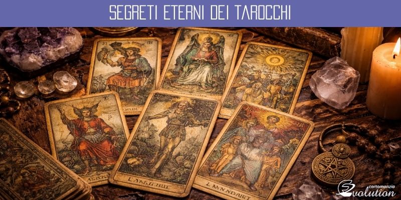 Segreti Eterni dei Tarocchi