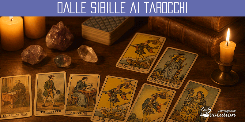 Dalle Sibille ai Tarocchi -
