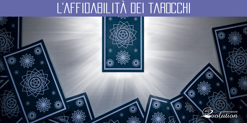 L'affidabilità dei Tarocchi