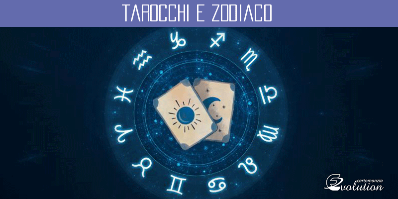 Tarocchi e Zodiaco